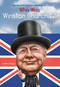 Who Was Winston Churchill? by Ellen Labrecque, Who HQ, Jerry Hoare, 9780448483009