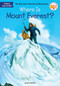 Where Is Mount Everest? by Nico Medina, Who HQ, John Hinderliter, 9780448484082