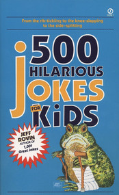 500 Hilarious Jokes for Kids by Jeff Rovin, 9780451165497