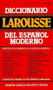 Diccionario Larousse del Espanol Moderno by Ramon Garcia Palayo y Gross, 9780451168092
