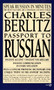Passport to Russian (Speak Russian in Minutes) by Charles Berlitz, 9780451172006
