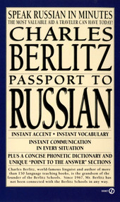 Passport to Russian (Speak Russian in Minutes) by Charles Berlitz, 9780451172006
