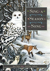 Sing a Season Song by Jane Yolen, Lisel Ashlock, 9781568462554