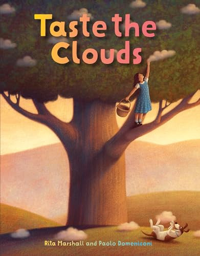 Taste the Clouds by Rita Marshall, Paolo Domeniconi, 9781568462851