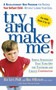 Try and Make Me! (Simple Strategies that Turn Off the Tantrums and Create Cooperation) by Ray Levy, Bill O'hanlon, 9780451206459