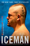 Iceman (My Fighting Life) by Chuck Liddell, Chad Millman, 9780451225405