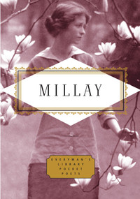 Millay: Poems (Edited by Diana Secker Tesdell) by Edna St. Vincent Millay, Diana Secker Tesdell, 9780307592668