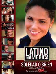 Latino in America by Soledad O'Brien, Rose Marie Arce, 9780451229465