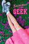 Summer of the Geek by Piper Banks, 9780451229847