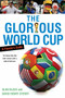 The Glorious World Cup (A Fanatic's Guide) by Alan Black, David Henry Sterry, 9780451230201