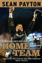 Home Team (Coaching the Saints and New Orleans Back to Life) by Sean Payton, Ellis Henican, 9780451233370