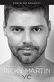 Yo (Spanish Edition) by Ricky Martin, 9780451234445