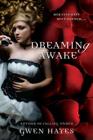 Dreaming Awake by Gwen Hayes, 9780451235541