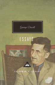 Orwell: Essays (Introduction by John Carey) - 9780375415036 by George Orwell, John Carey, John Carey, 9780375415036