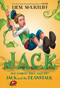 Jack: The (Fairly) True Tale of Jack and the Beanstalk by Liesl Shurtliff, 9780385755825