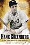 Hank Greenberg (The Hero of Heroes) by John Rosengren, 9780451416025