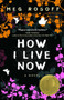 How I Live Now - 9780553376050 by Meg Rosoff, 9780553376050