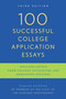100 Successful College Application Essays (Third Edition) by The Harvard Independent, 9780451417619