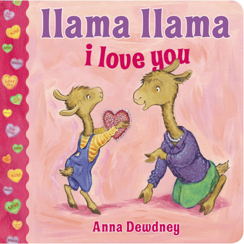 Llama Llama I Love You by Anna Dewdney, 9780451469816