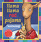 Llama Llama Red Pajama (Gift Edition) by Anna Dewdney, Anna Dewdney, 9780451469908