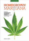 Homegrown Marijuana (Create a Hydroponic Growing System in Your Own Home) by Joshua Sheets, 9781591869108