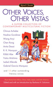 Other Voices, Other Vistas: (China, India, Japan, and Latin America) by Various, Barbara H. Solomon, 9780451528407