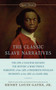 The Classic Slave Narratives by Henry Louis Gates, Henry Louis Gates, 9780451532138