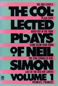 The Collected Plays of Neil Simon (Volume 1) by Neil Simon, 9780452258709
