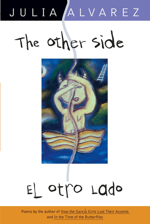 The Other Side/El Otro Lado by Julia Alvarez, 9780452273412