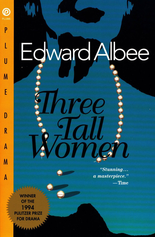 Three Tall Women by Edward Albee, 9780452274006