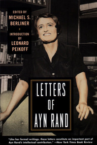 Letters of Ayn Rand by Ayn Rand, Michael S. Berliner, Leonard Peikoff, 9780452274044