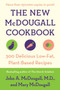 The New McDougall Cookbook (300 Delicious Low-Fat, Plant-Based Recipes) by John A. McDougall, Mary McDougall, 9780452274655