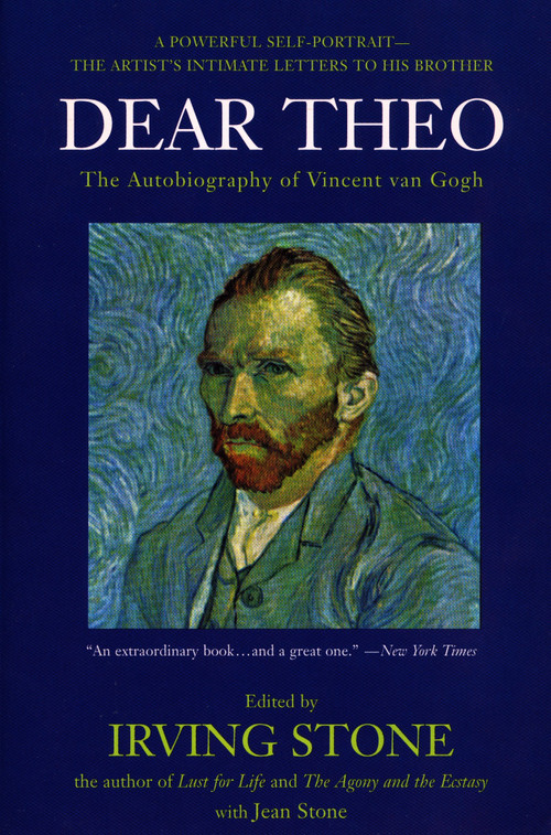 Dear Theo (The Autobiography of Vincent Van Gogh) by Irving Stone, Jean Stone, 9780452275041