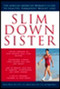 Slim Down Sister by Roniece Weaver, Fabiola Gaines, Angela Ebron, 9780452280601
