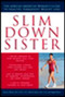 Slim Down Sister by Roniece Weaver, Fabiola Gaines, Angela Ebron, 9780452280601