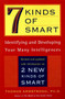 7 Kinds of Smart (Identifying and Developing Your Multiple Intelligences) by Thomas Armstrong, 9780452281370