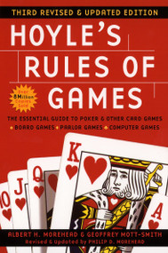 Hoyle's Rules of Games, 3rd Revised and Updated Edition (The Essential Guide to Poker and Other Card Games) by Albert H. Morehead, Geoffrey Mott-Smith, Philip D. Morehead, 9780452283138