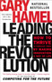 Leading the Revolution (How to Thrive in Turbulent Times by Making Innovation a Way of Life) - 9780452283244 by Gary Hamel, 9780452283244