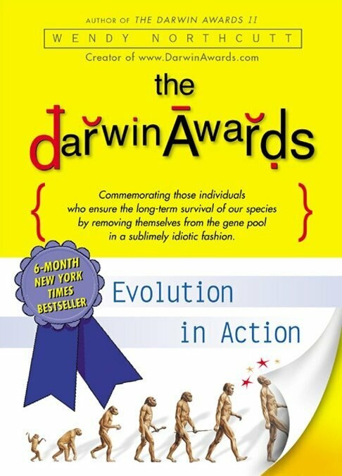 The Darwin Awards (Evolution in Action) by Wendy Northcutt, 9780452283442