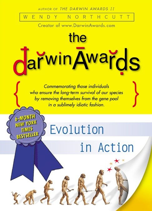 The Darwin Awards (Evolution in Action) by Wendy Northcutt, 9780452283442