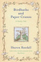 Birdbaths and Paper Cranes (A Family Tale) by Sharon Randall, 9780452283695