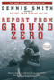 Report from Ground Zero by Dennis Smith, 9780452283954
