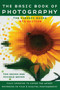 The Basic Book of Photography (Fifth Edition) by Tom Grimm, Michele Grimm, 9780452284258