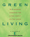 Green Living (The E Magazine Handbook for Living Lightly on the Earth) by E Magazine, 9780452285743