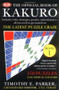 The Official Book of Kakuro: Book 1 (150 Puzzles -- Easy, Medium, and Hard) by Timothy E. Parker, 9780452287525