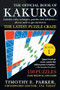 The Official Book of Kakuro: Book 1 (150 Puzzles -- Easy, Medium, and Hard) by Timothy E. Parker, 9780452287525