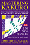 Mastering Kakuro (150 New Puzzles) by Timothy E. Parker, 9780452287532