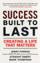 Success Built to Last (Creating a Life that Matters) by Jerry Porras, Stewart Emery, Mark Thompson, 9780452288706