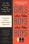 Girls Who Like Boys Who Like Boys (True Tales of Friendship Between Straight Women and Gay Men) by Melissa de la Cruz, Tom Dolby, Armistead Maupin, 9780452289611
