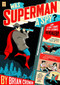 Was Superman a Spy? (And Other Comic Book Legends Revealed) by Brian Cronin, 9780452295322